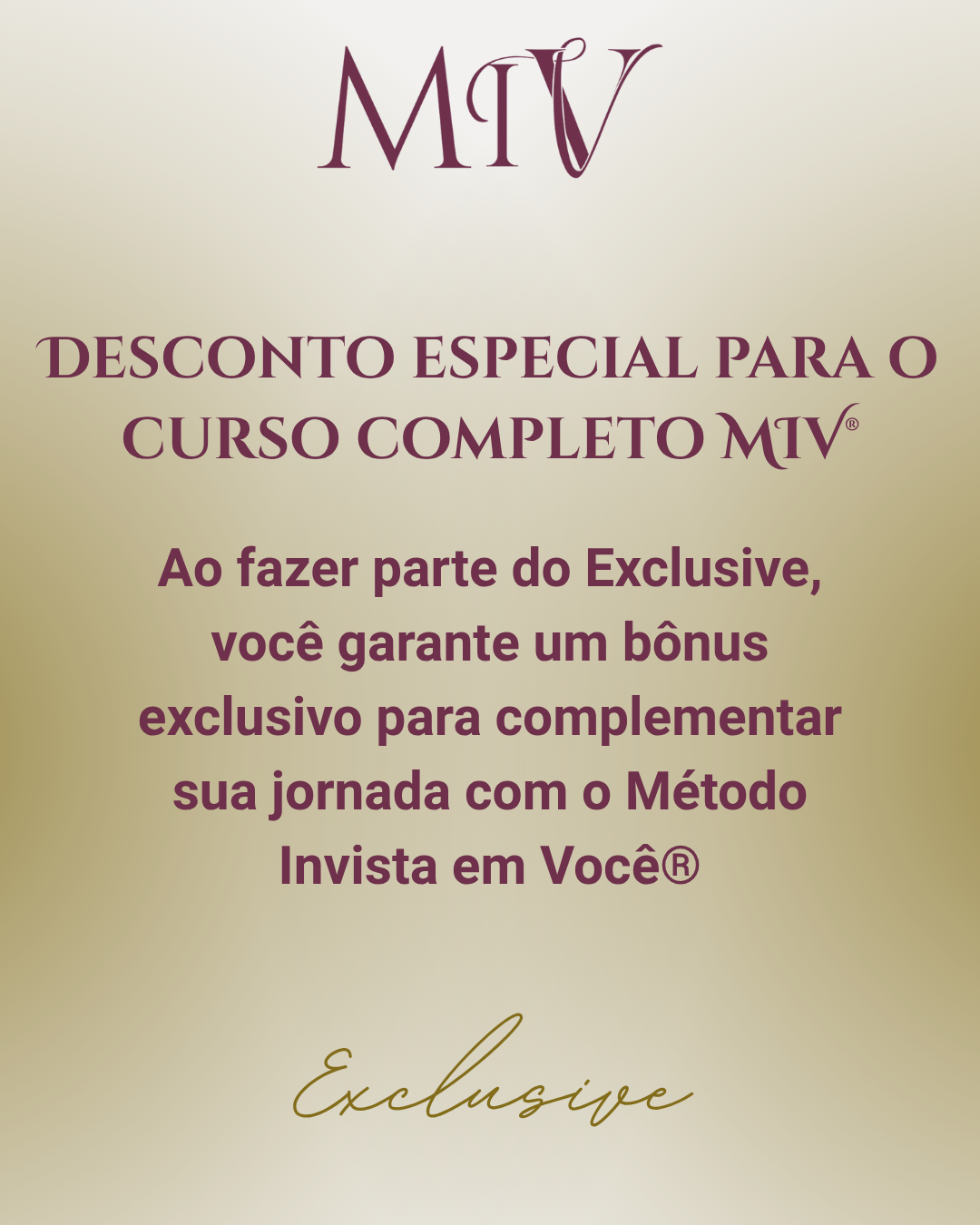 Ganhos ao entrar para o MIV Exclusive (6)